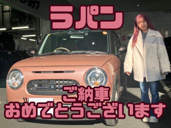 祝！ラパン納車！！